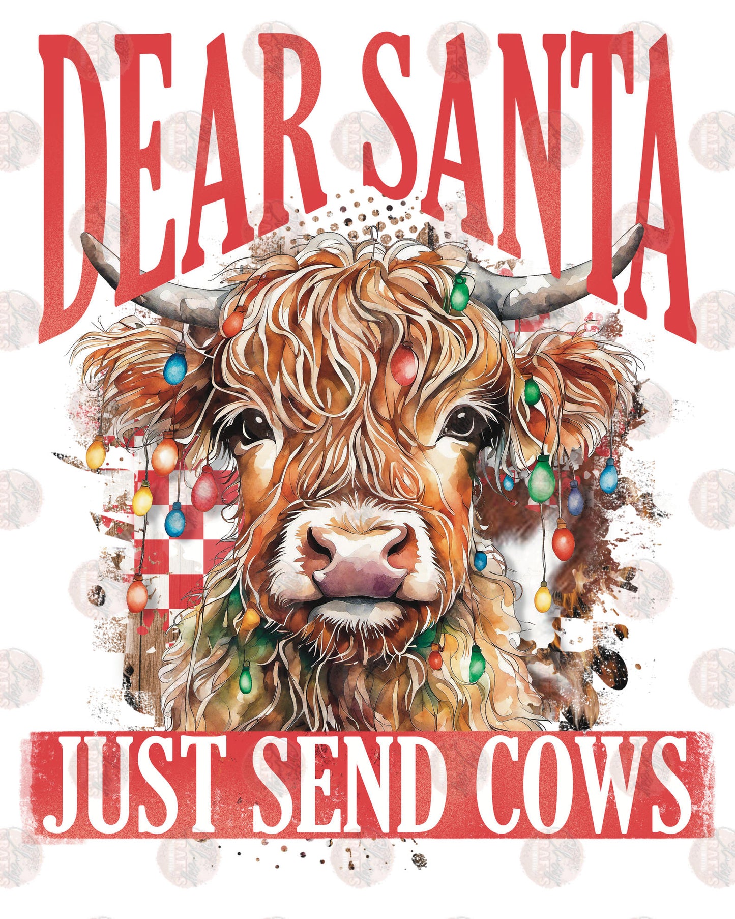 Just Send Cows Bull - Sublimation Transfers