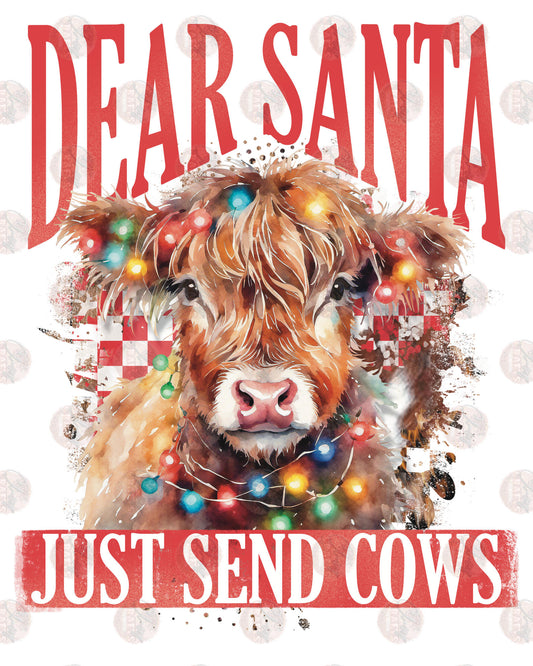 Just Send Cows Heifer - Sublimation Transfers