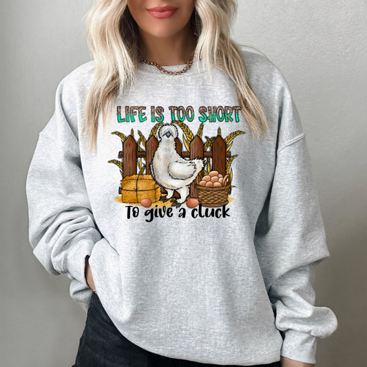 Life Is Too Short To Give A Cluck Transfer