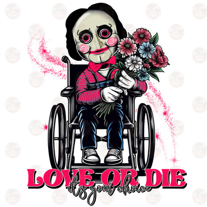 Love Or Die Transfer