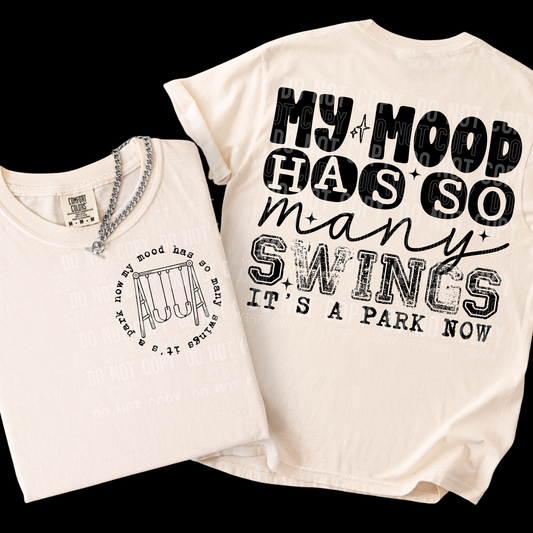 MY MOOD HAS SO MANY SWINGS TRANSFER *TWO PART**SOLD SEPARATELY**