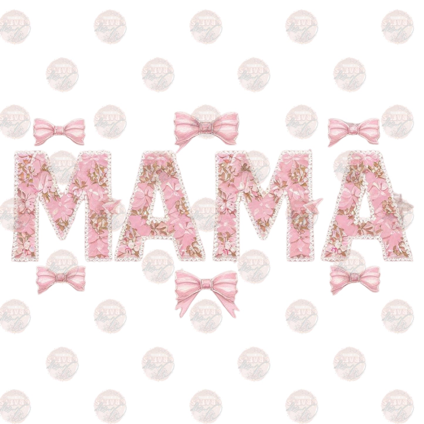 Mama Bows Pink Transfer