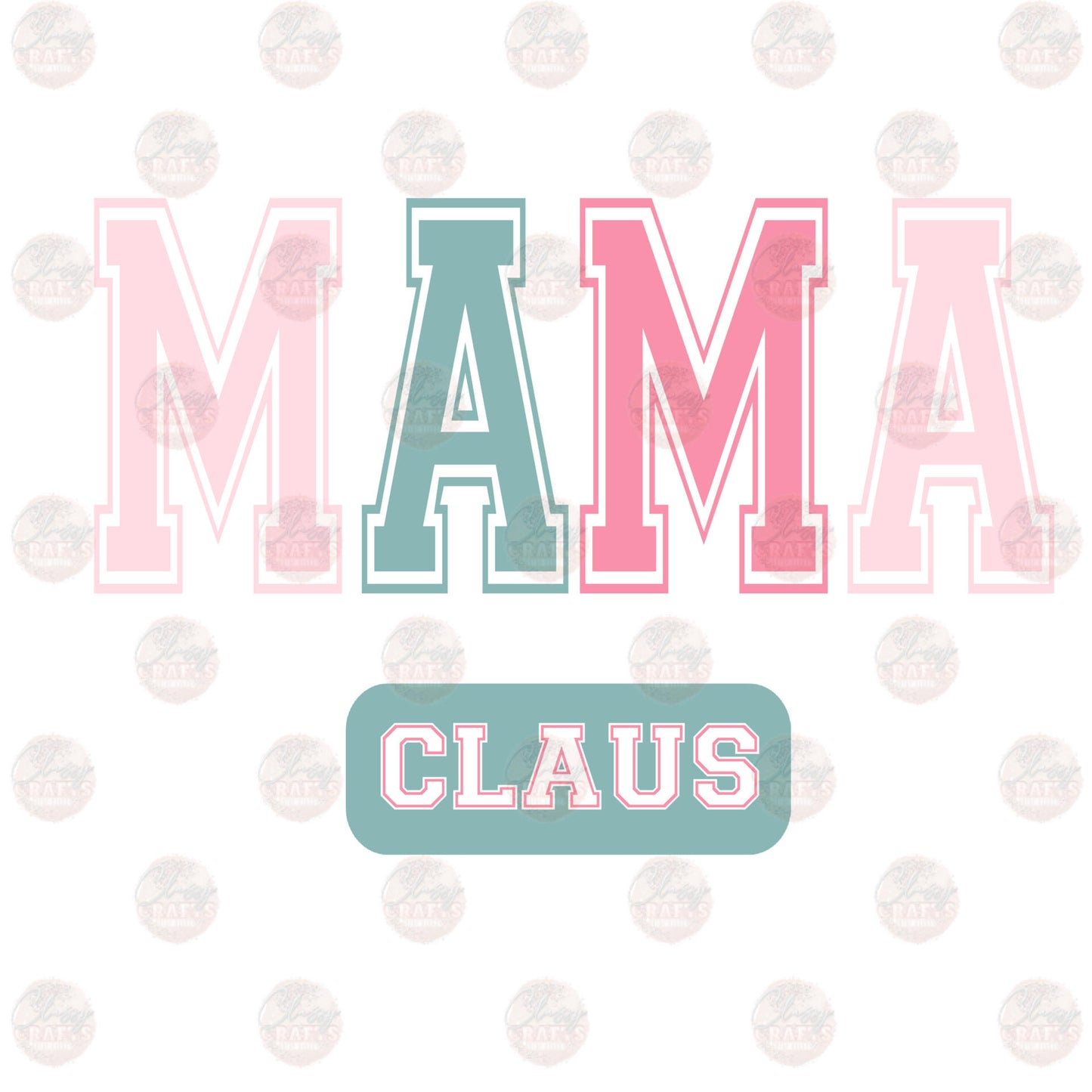 Mama Claus Transfer