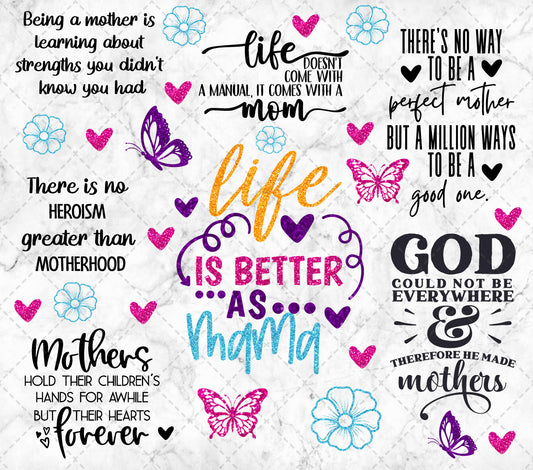 Mama Quotes Tumbler Wrap - Sublimation Transfer