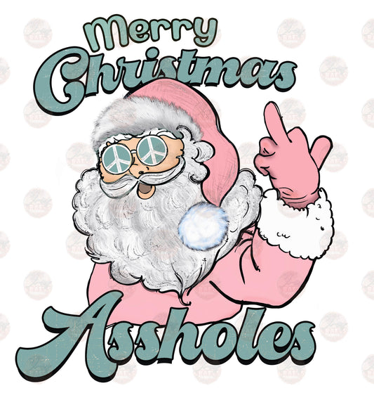 Merry Christmas A Hole - Sublimation Transfers