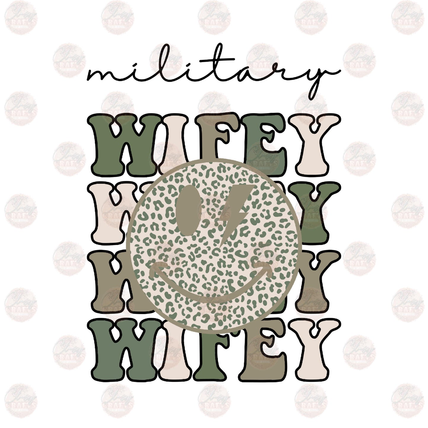 Military Wifey Smiley  Transfer