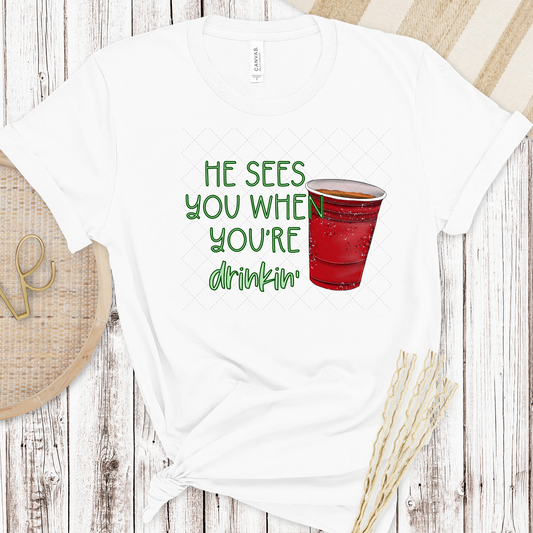 He Sees You When You're Drinking-Solo Cup Transfer