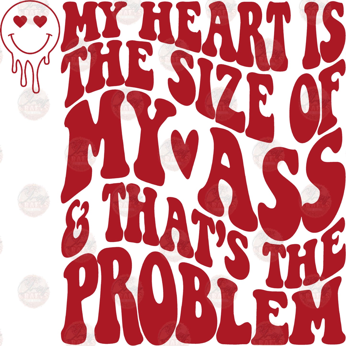 My Heart Is The Size Of My Ace Red Transfers