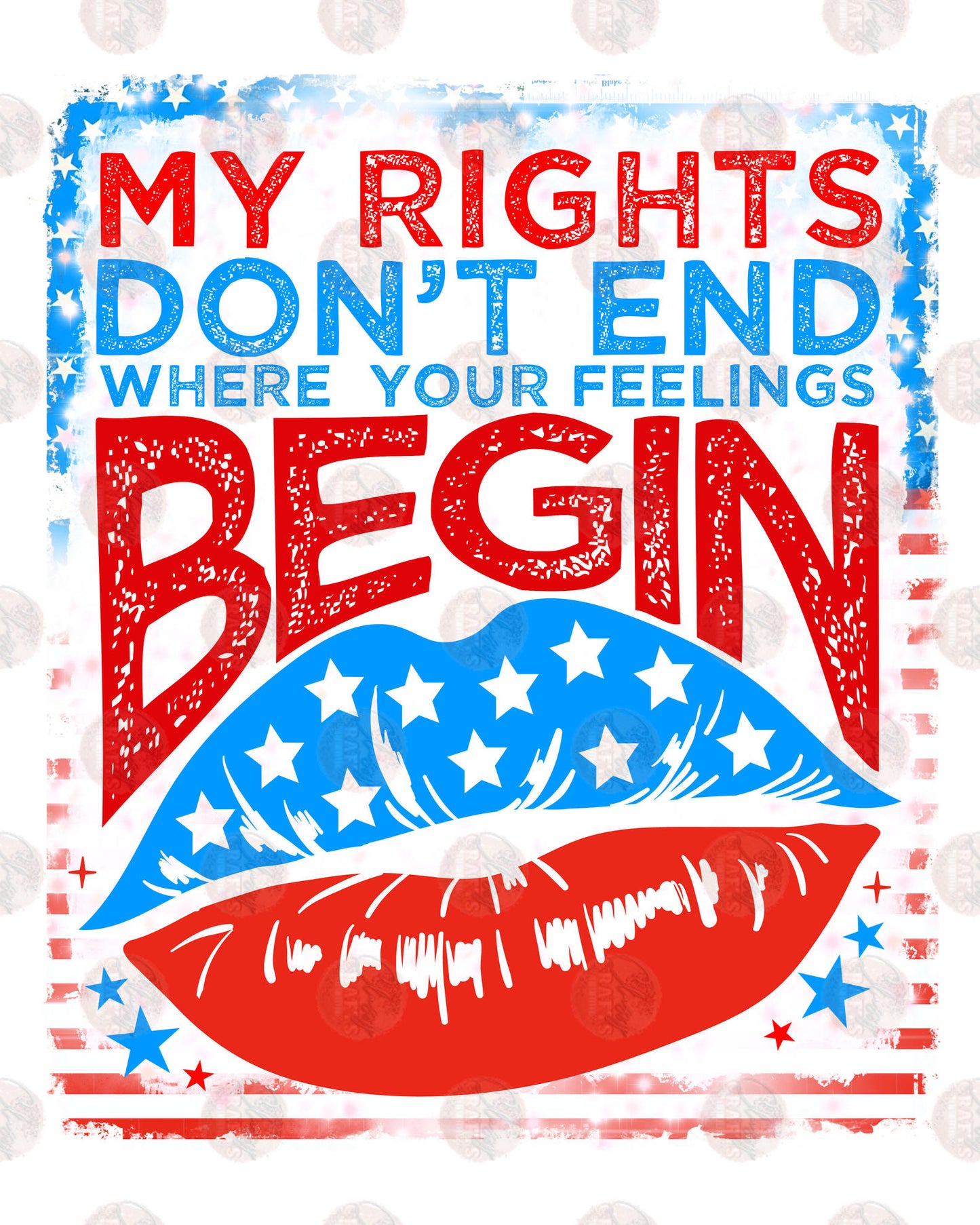 My Rights Don't End Where Your Feelings Begin Transfer