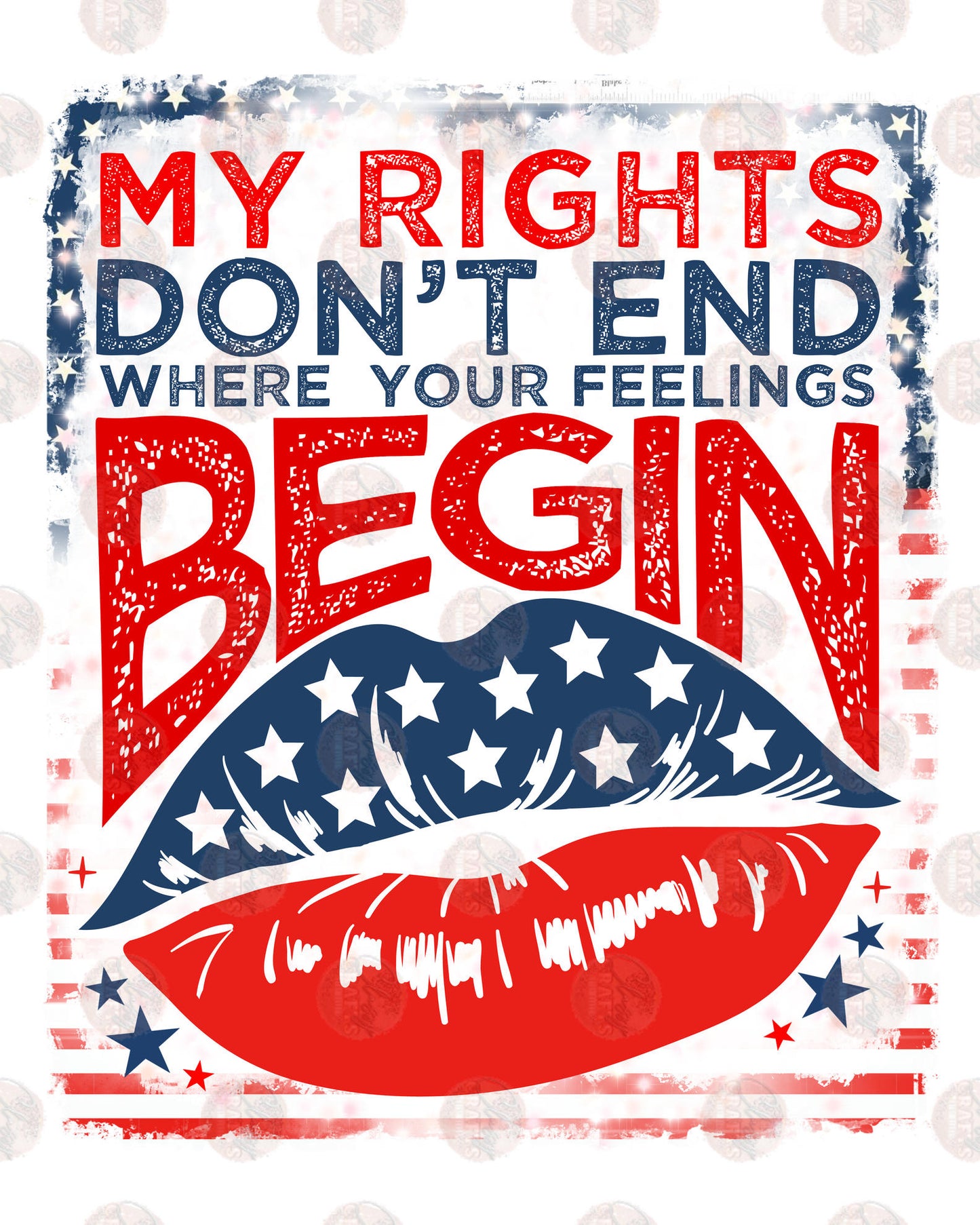My Rights Don't End Where Your Feelings Begin Transfer