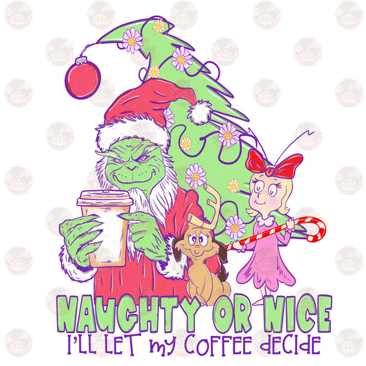 Naughty Or Nice - Sublimation Transfer