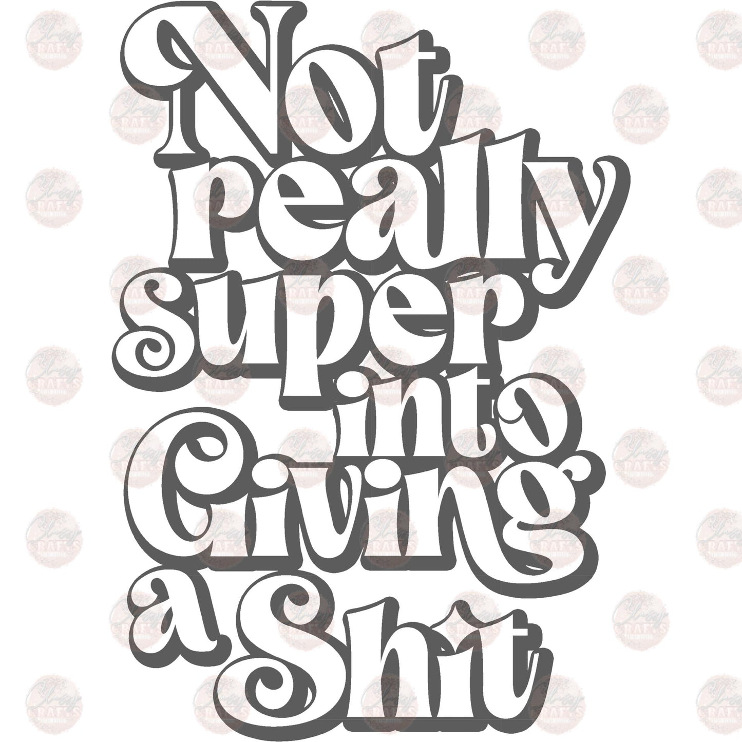 Not Really Super Into Transfer