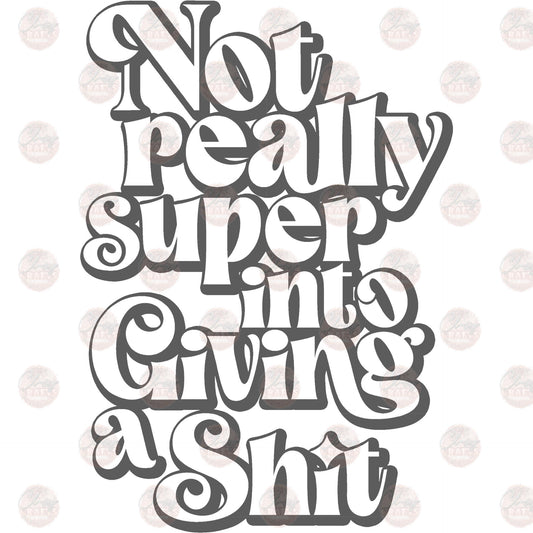 Not Really Super Into Transfer