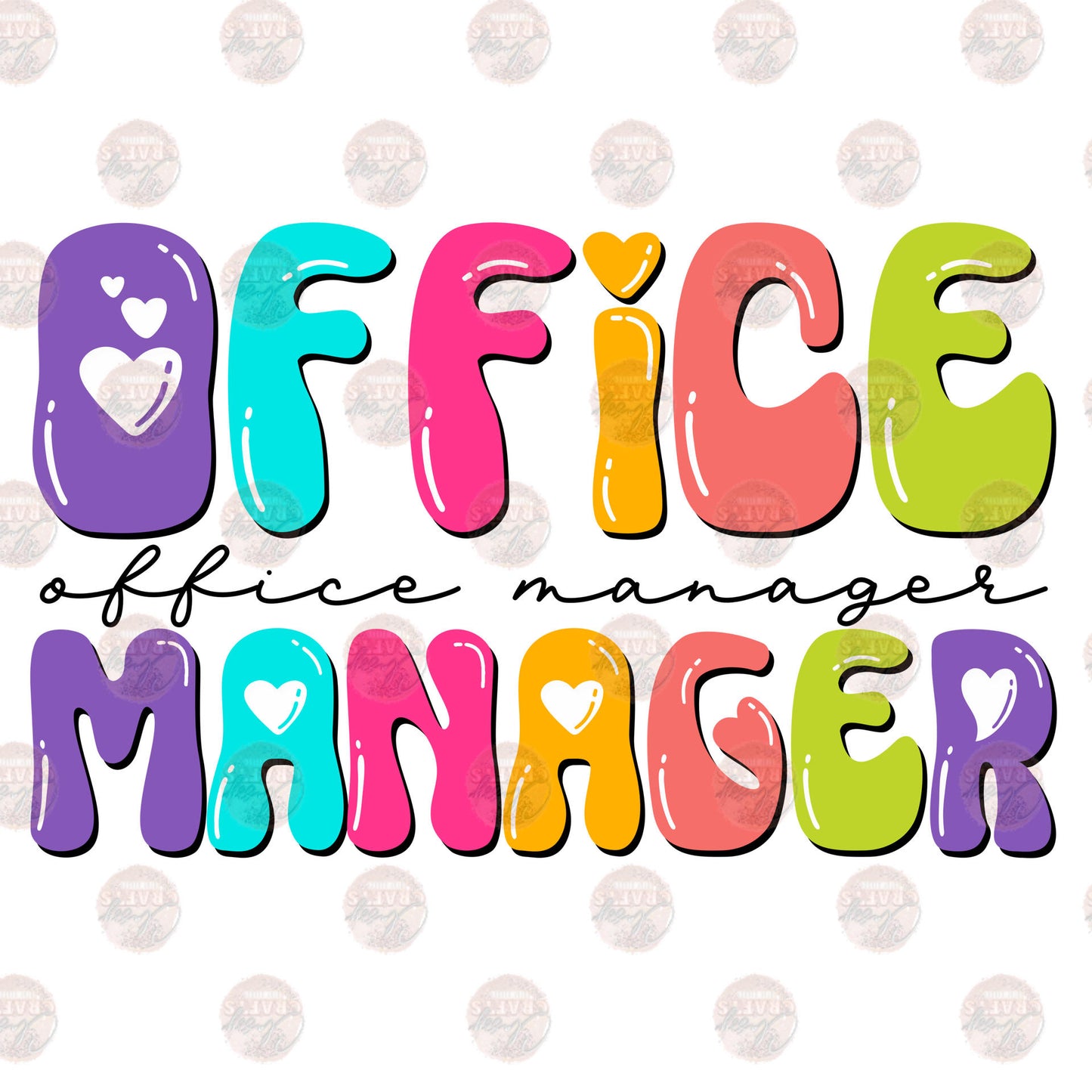 Office Manager Multicolored Bubble Letters Transfer