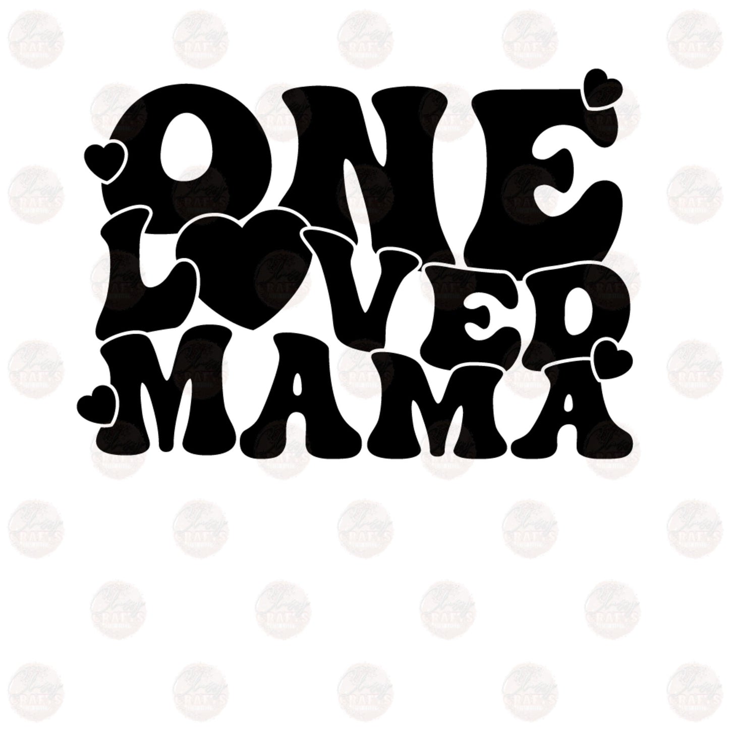 One Loved Mama Transfer