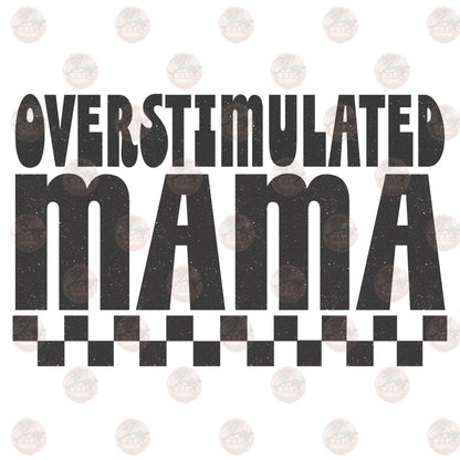 Overstimulated Mama Transfers