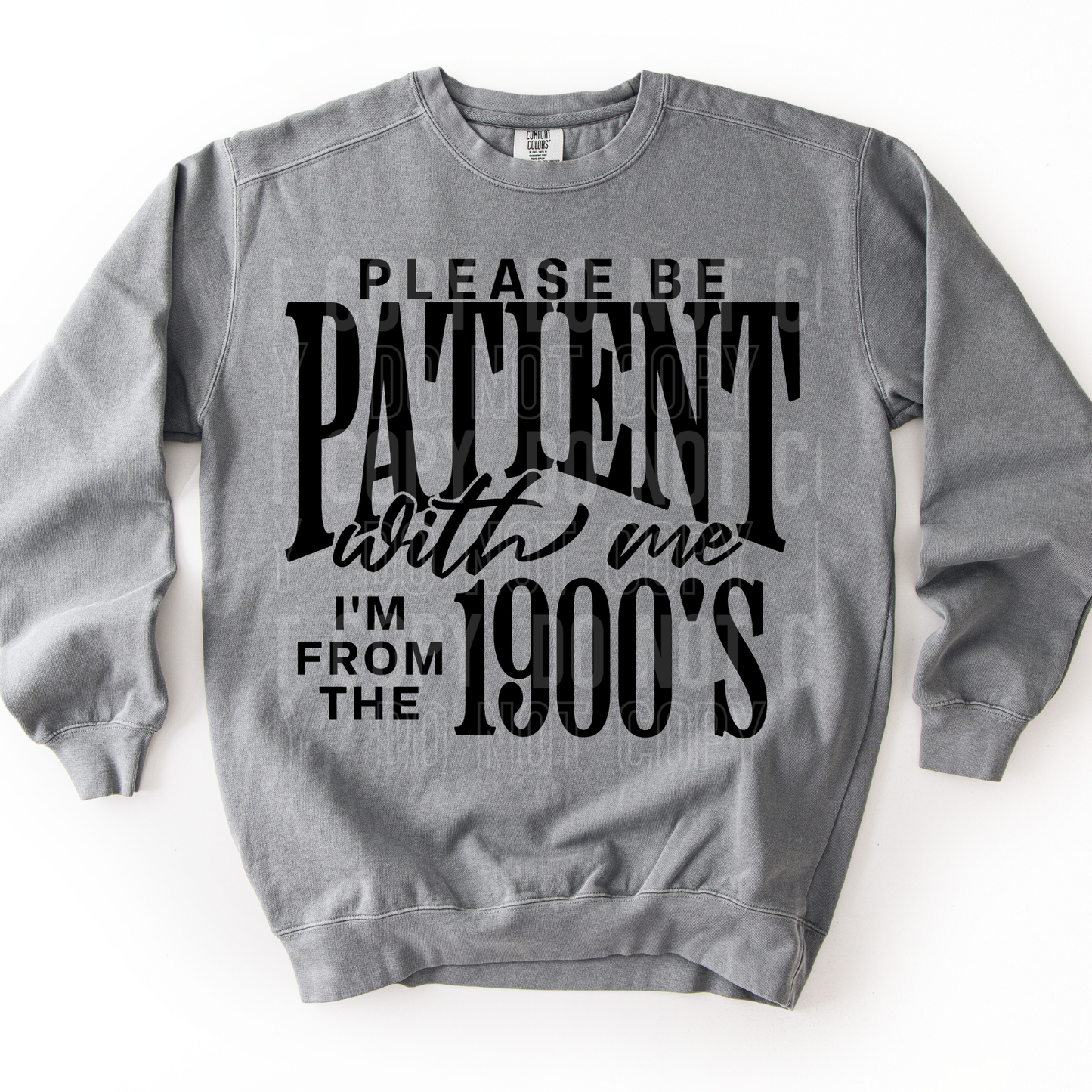 PLEASE BE PATIENT WITH ME 1900S TRANSFER