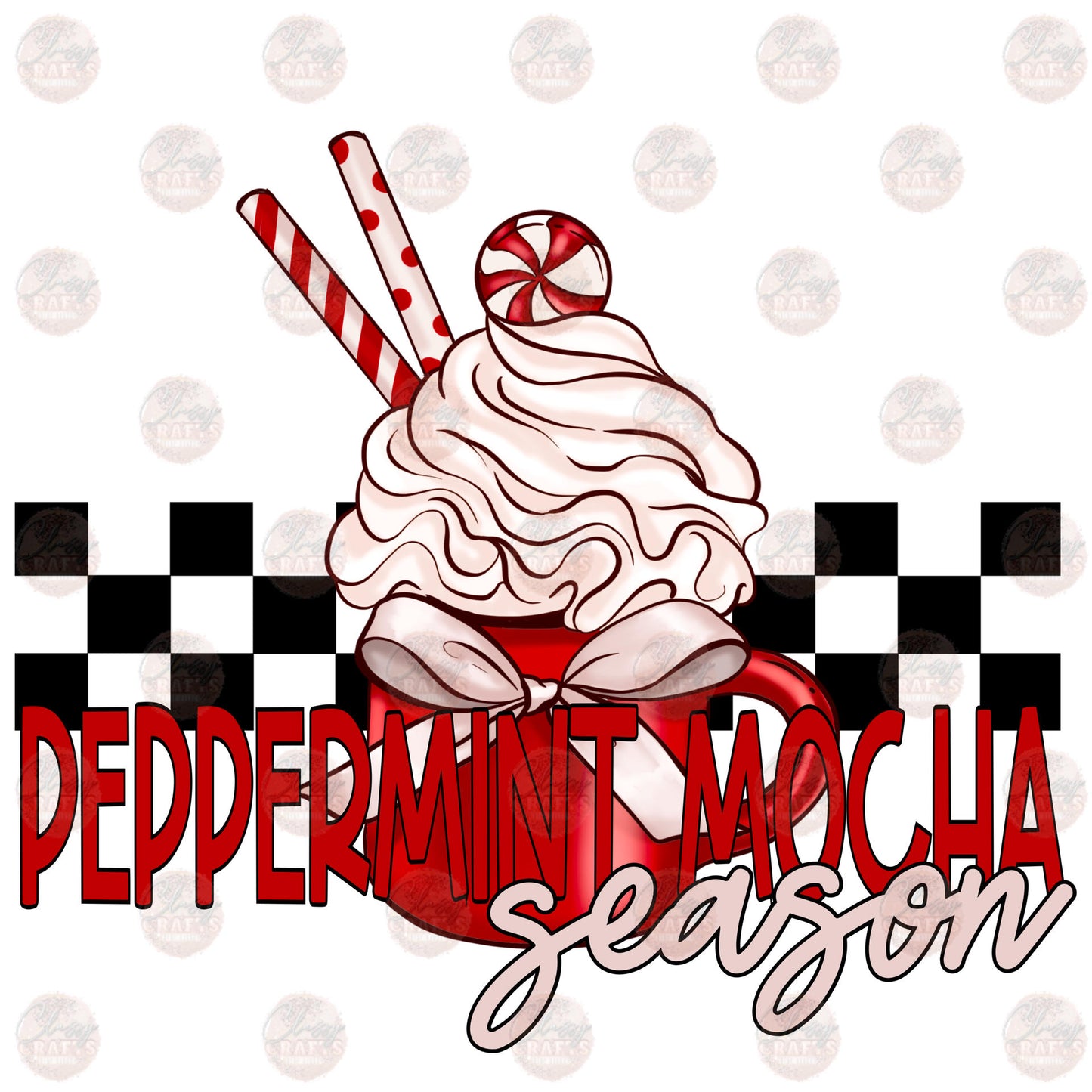 Peppermint Mocha Season - Sublimation Transfers