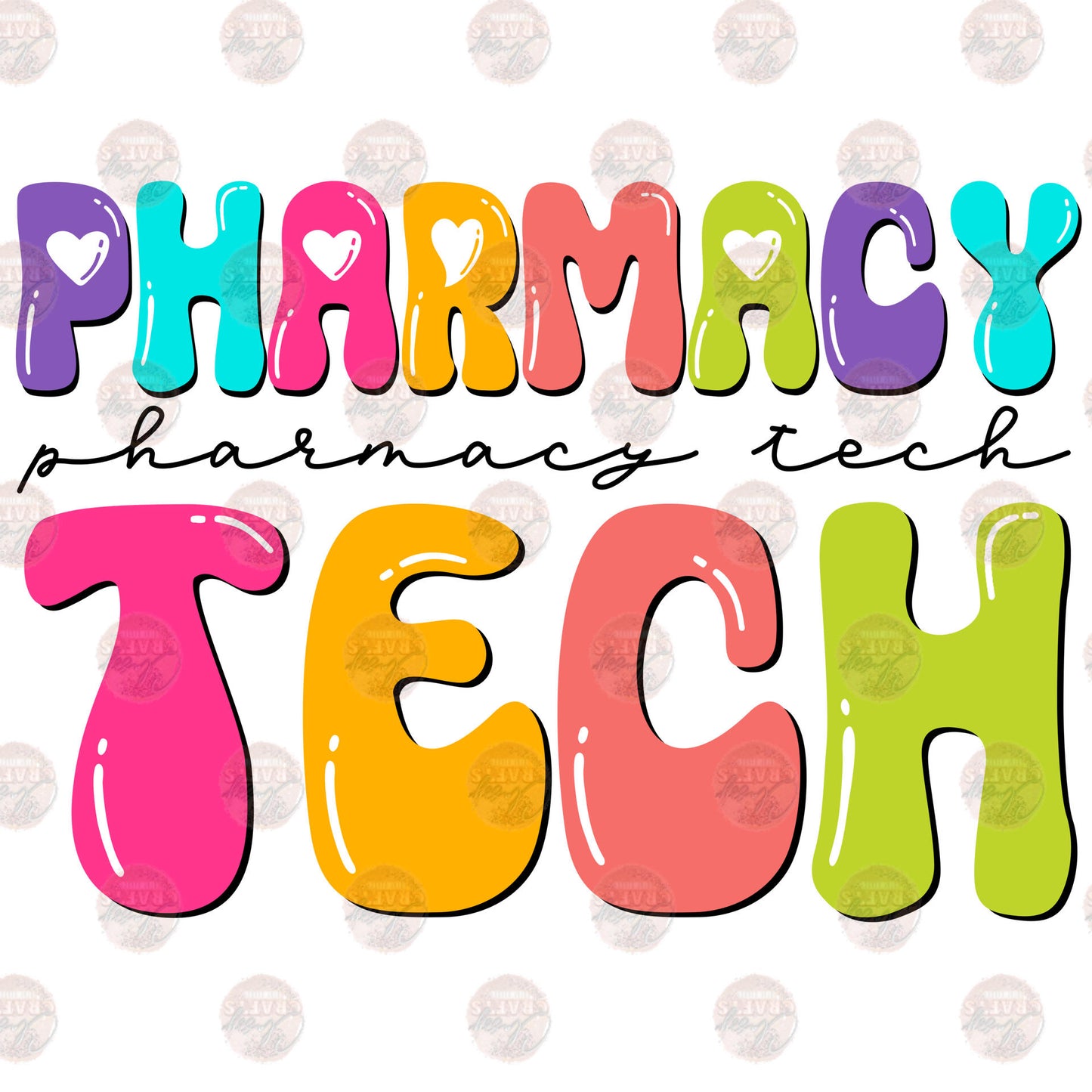 Pharmacy Tech Multicolored Bubble Letters Transfer