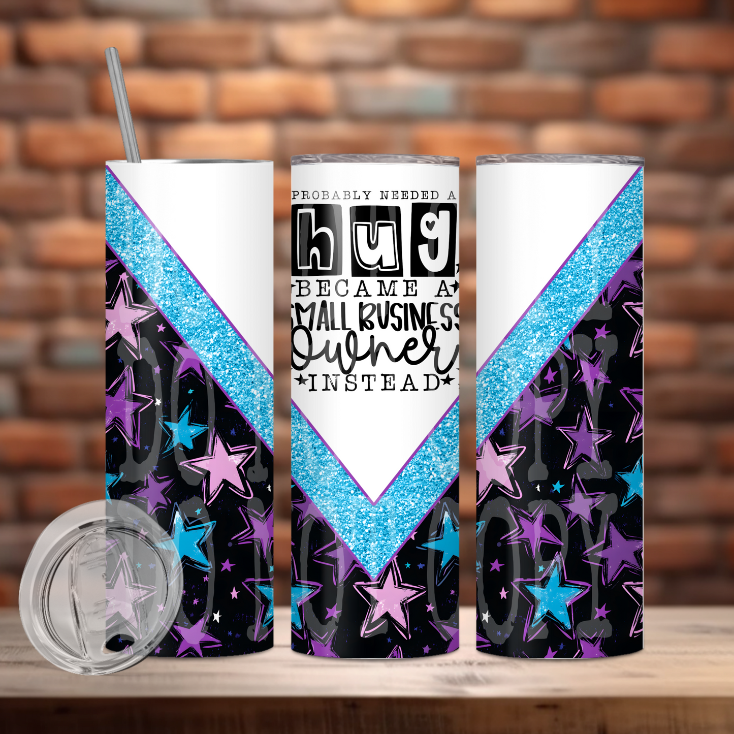 Probably Needed A Hug Small Business Tumbler Wrap Transfer