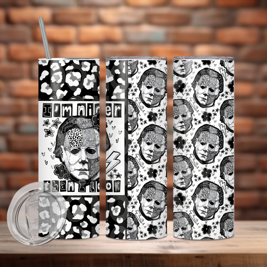 I'm Nicer Than I Look Tumbler Wrap Transfer