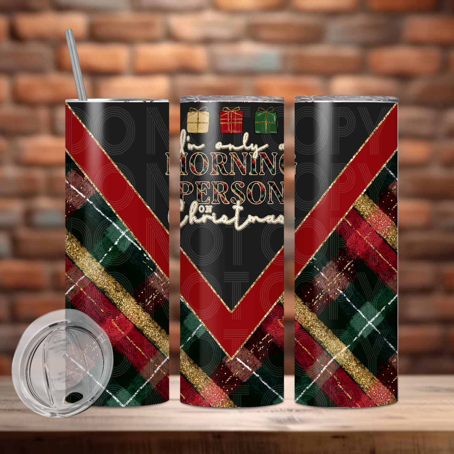 Im Only A Morning Person Tumbler Transfer