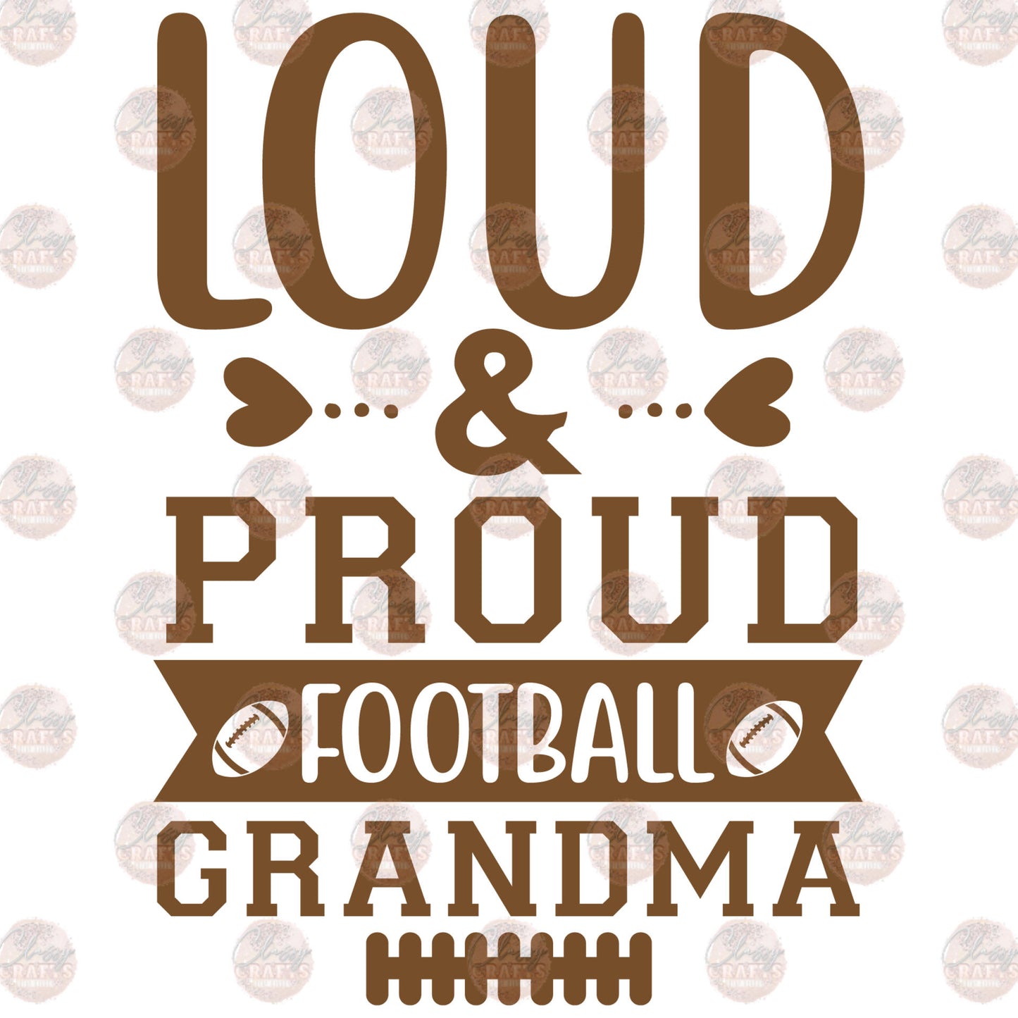 Proud Football Grandma - Sublimation Transfer