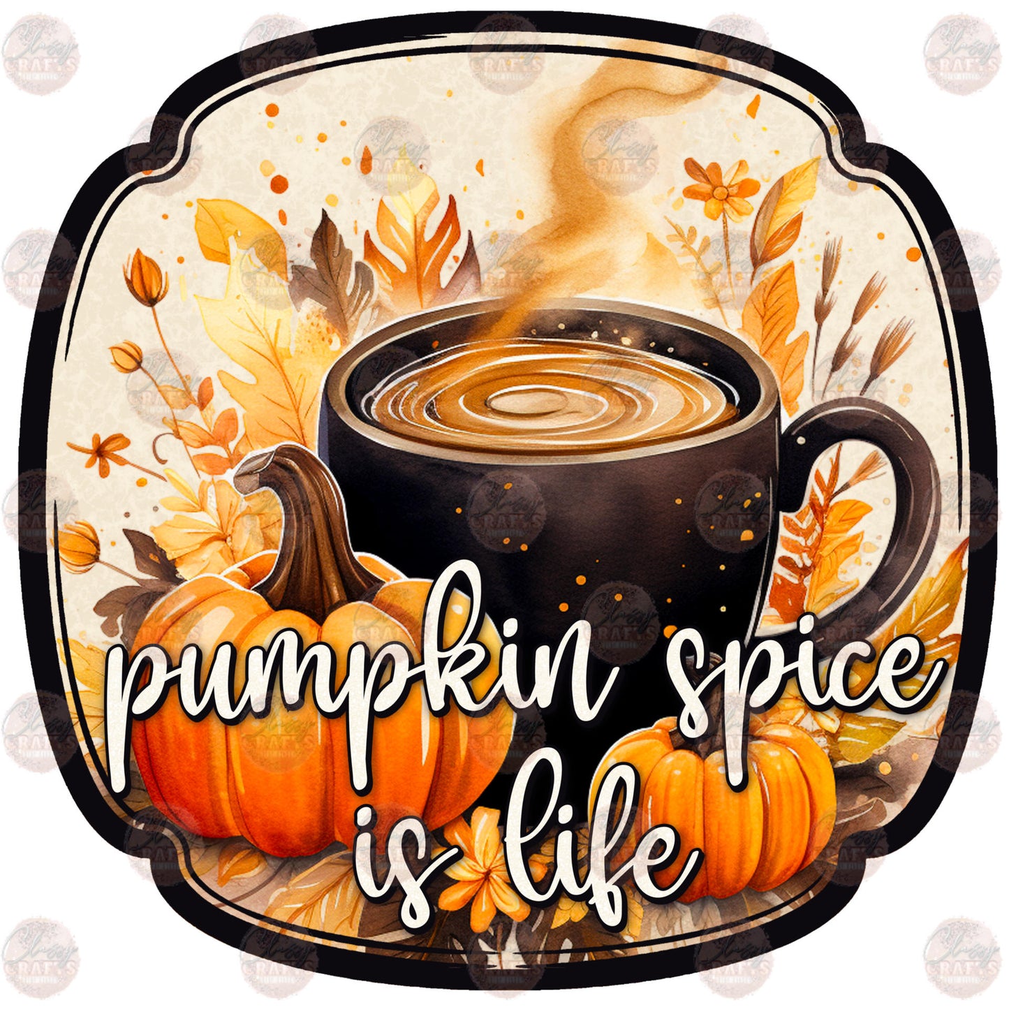 Pumpkin Spice Is Life Transfer