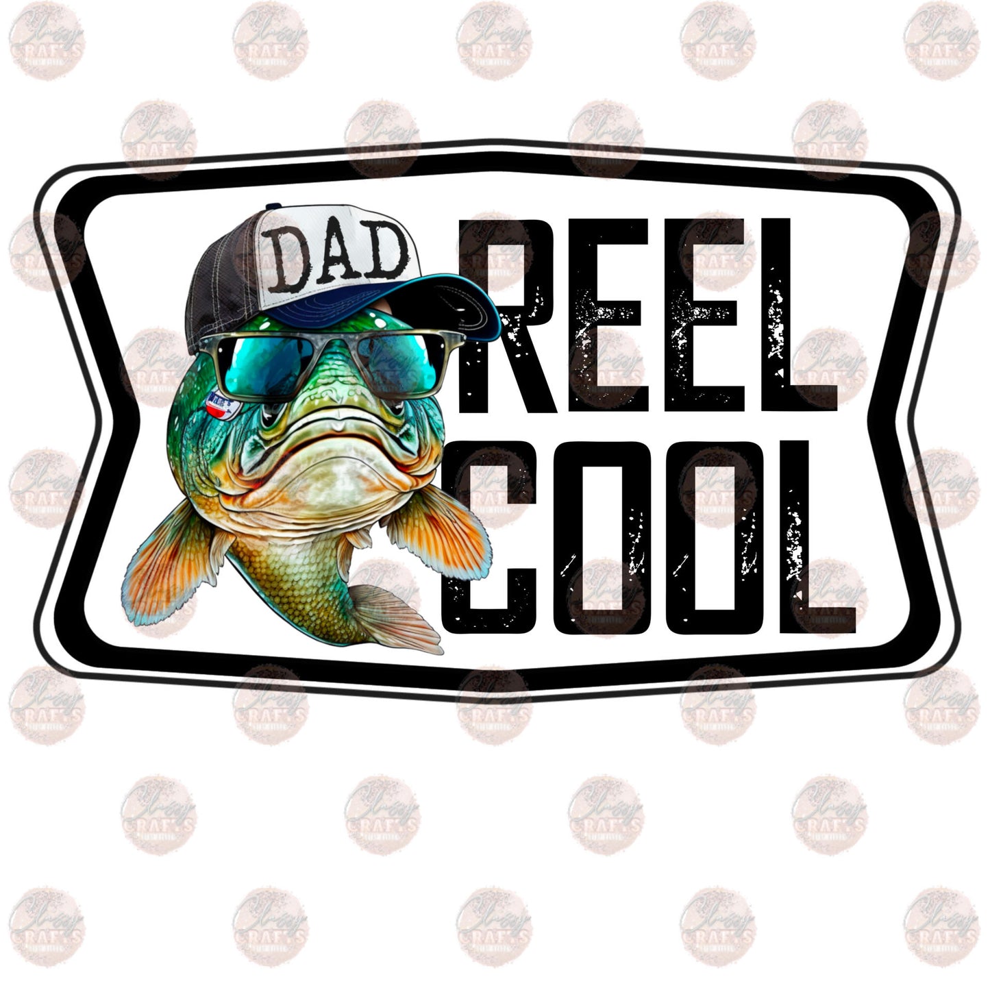 Reel Cool Dad Transfer