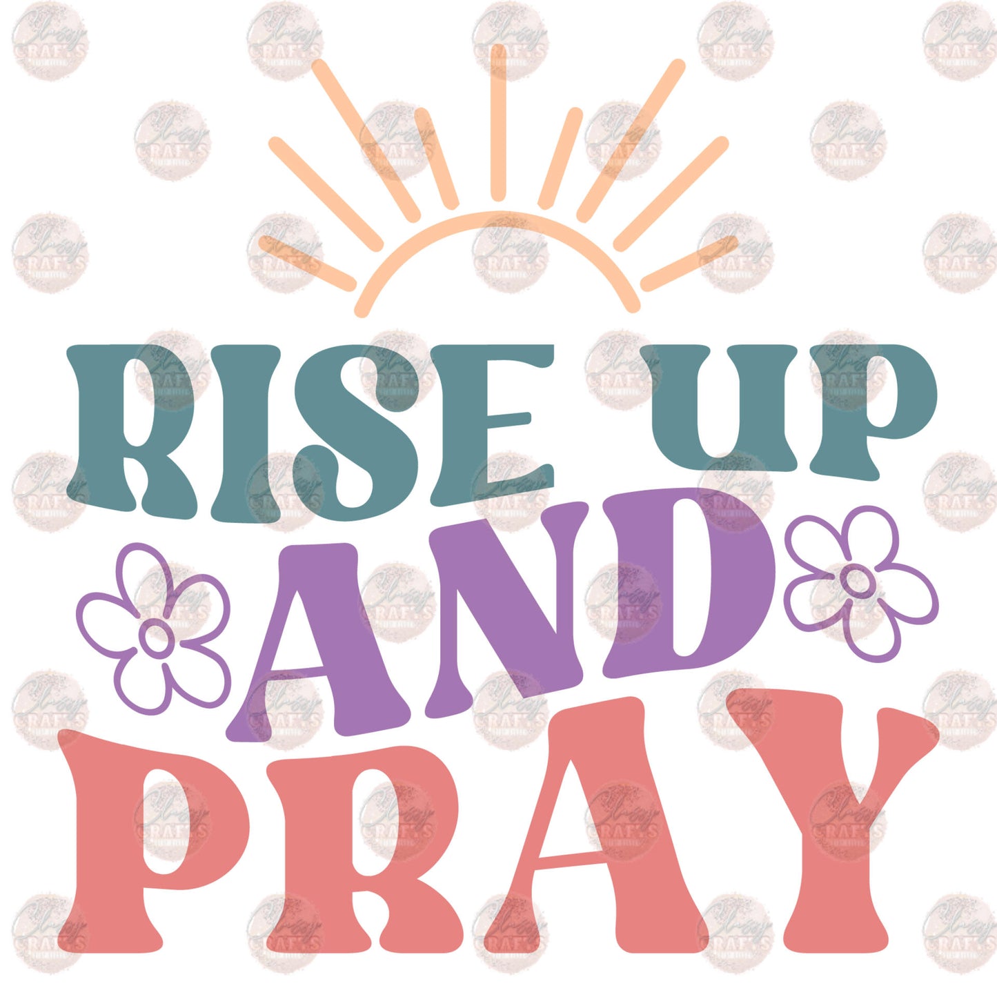 Rise Up And Pray Transfer