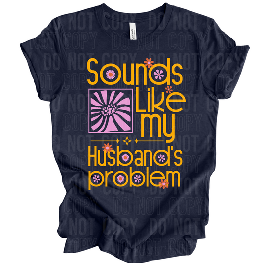 SOUNDS LIKE MY HUSBANDS PROBLEM TRANSFER