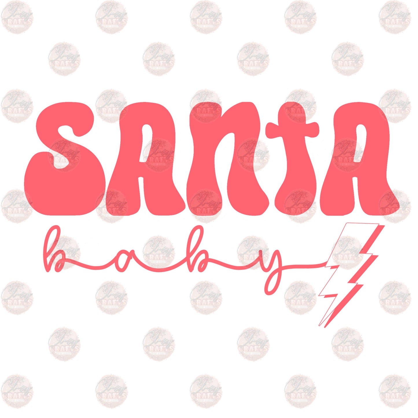 Santa Baby - Sublimation Transfer