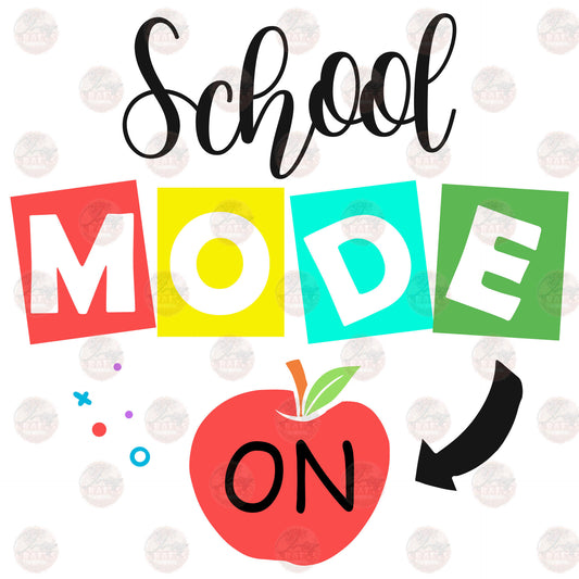 School Mood On Back To School - Sublimation Transfer