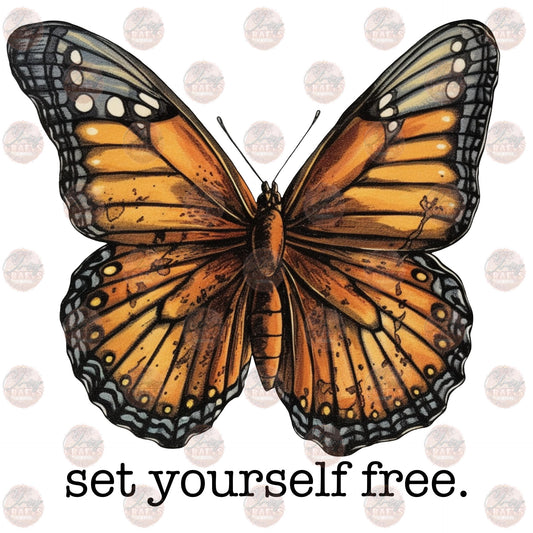 Set Yourself Free - Sublimation Transfer