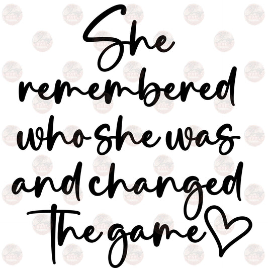 She Remembered Who She Was - Sublimation Transfers