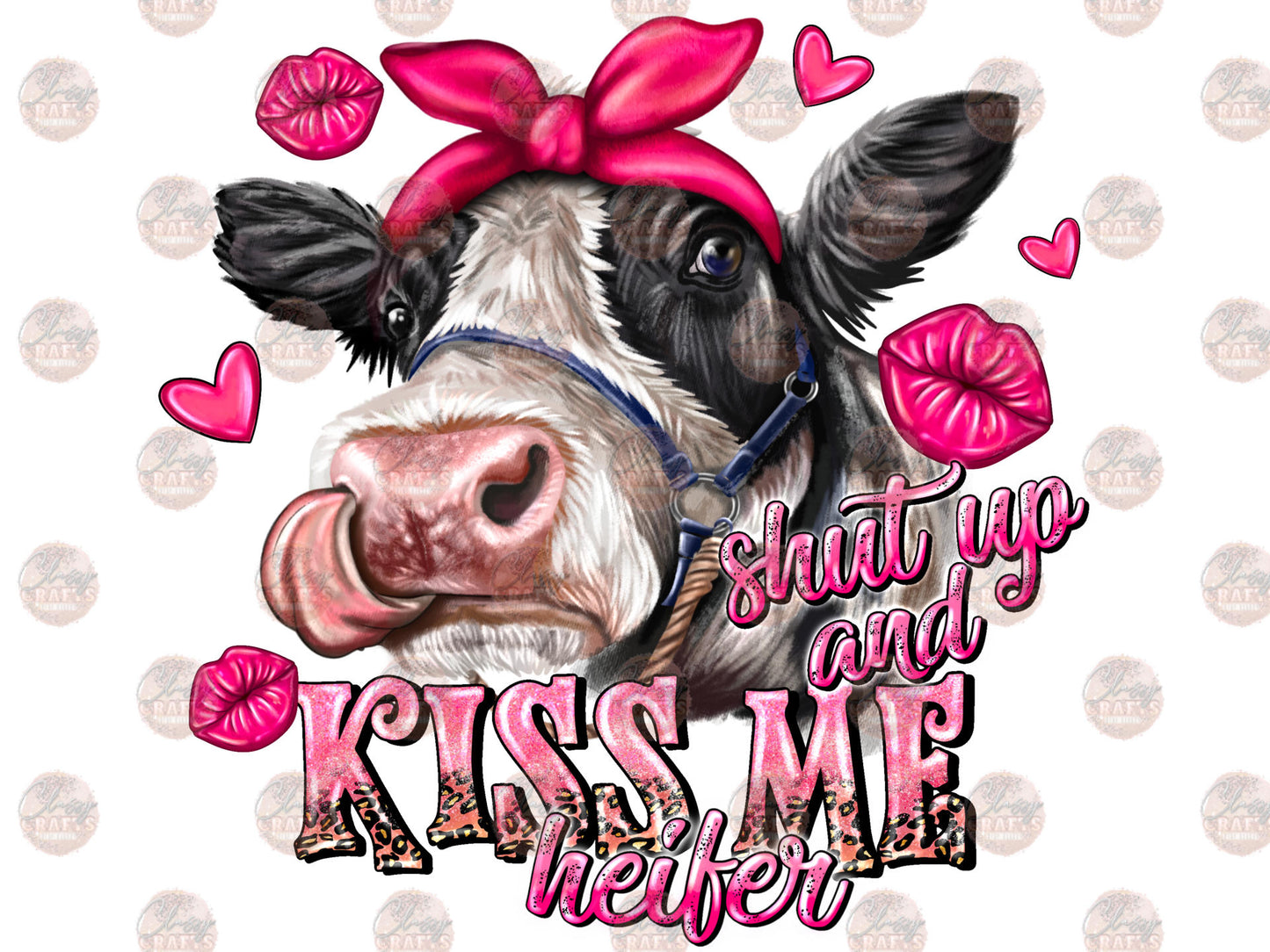 Shut Up And Kiss Me Heifer Transfer