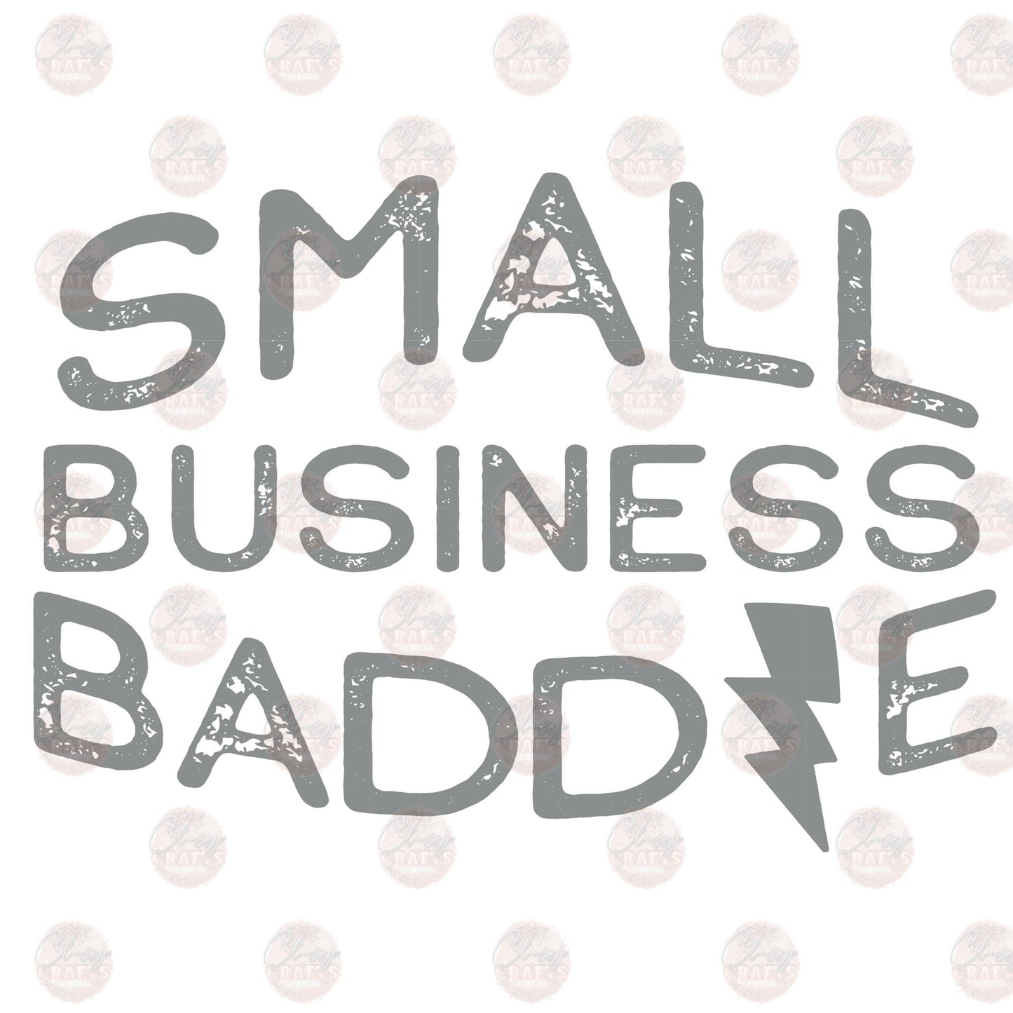 Small Business Baddie Silver - Sublimation Transfers