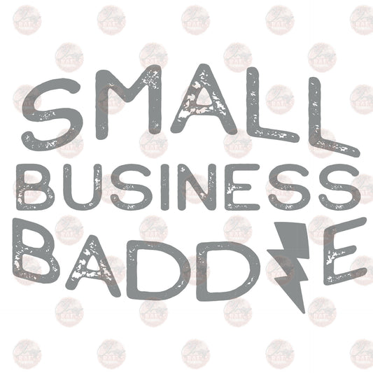 Small Business Baddie Silver - Sublimation Transfers