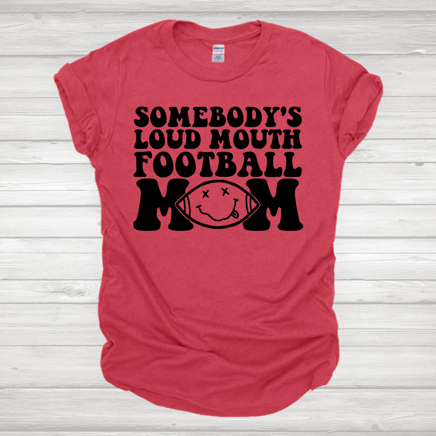 Somebody's Loud Mouth Football Mom 4 Transfer