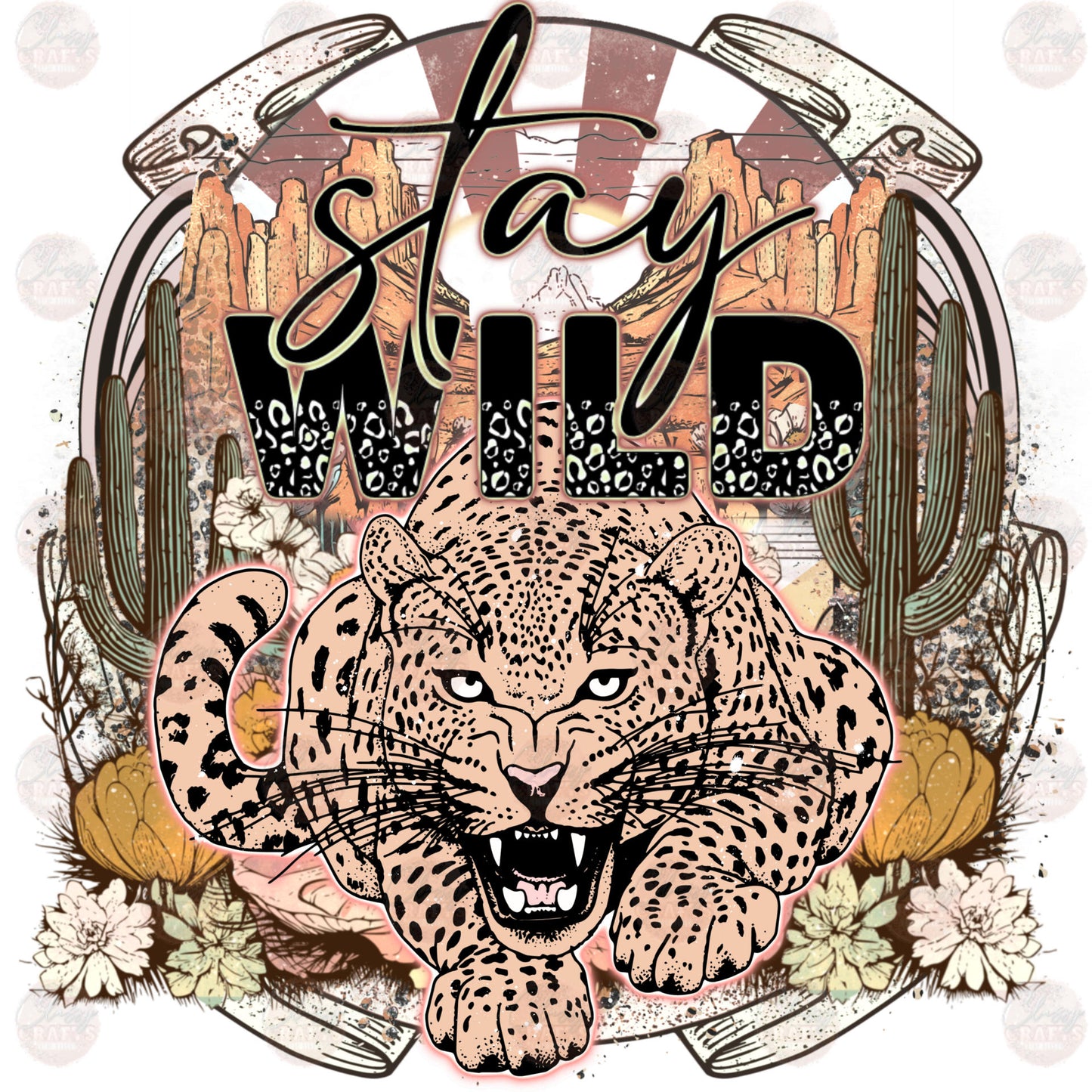 Stay Wild Western - Sublimation Transfer