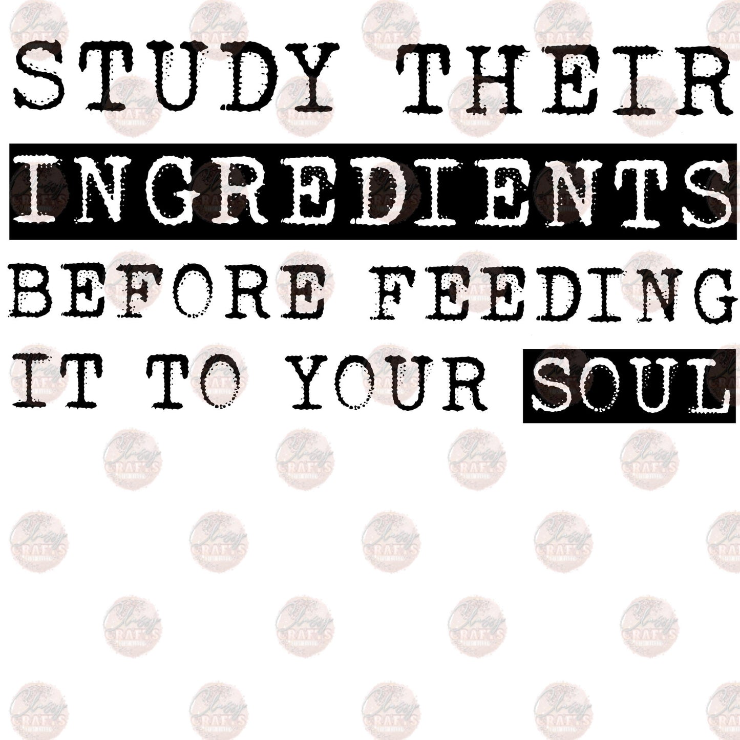 Study Their Ingredients - Sublimation Transfers