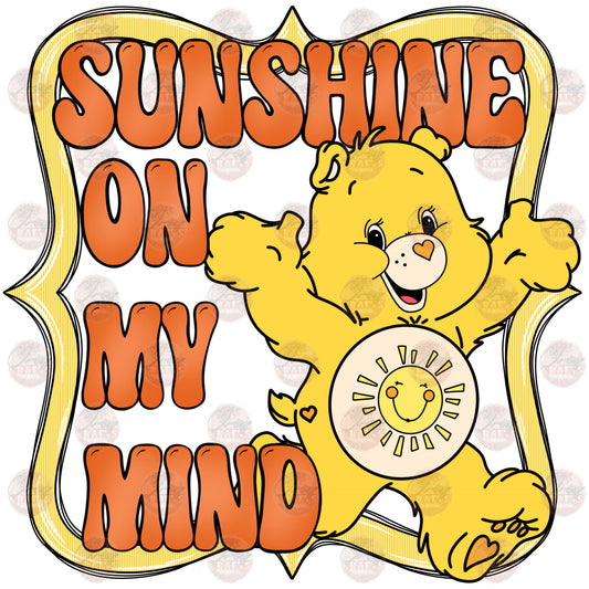 Sunshine On My Mind - Sublimation Transfer