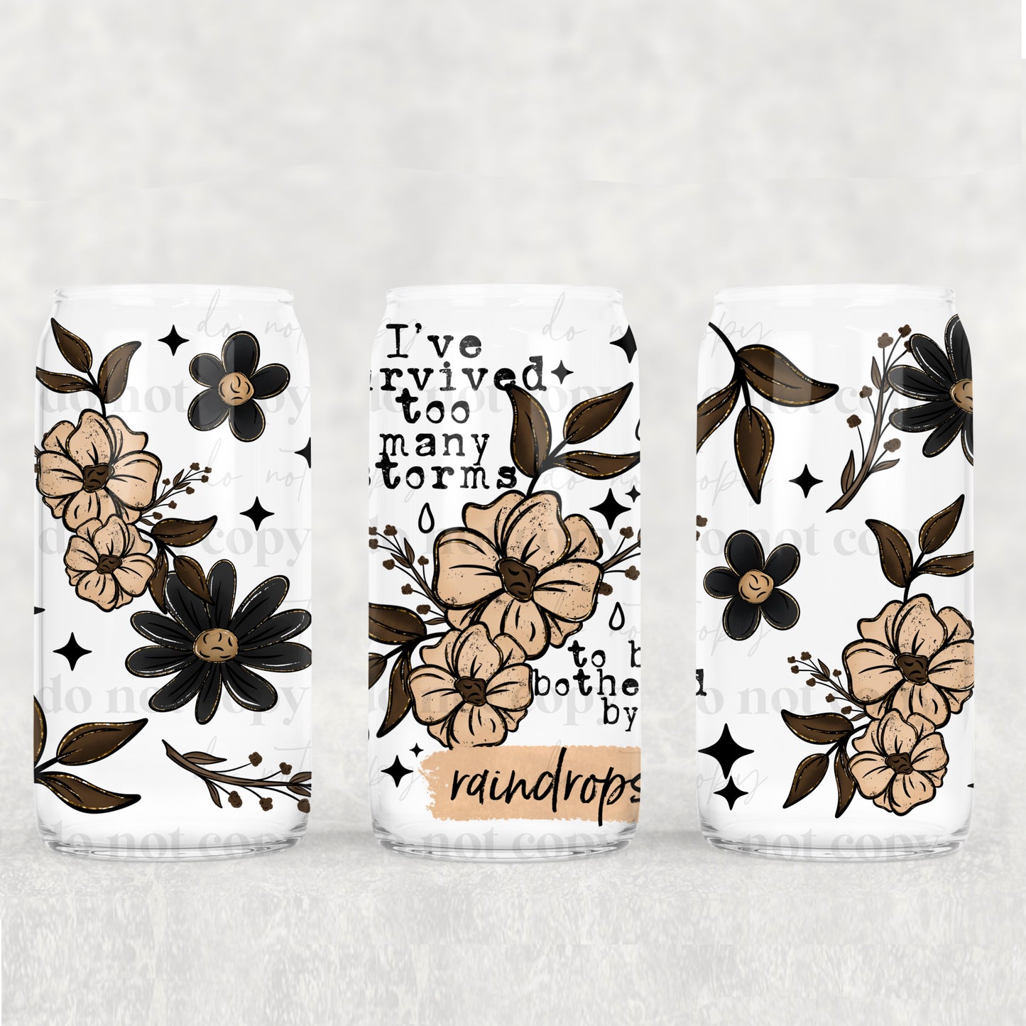 Survived Too Many Storms Libbey Wrap 16 Oz Transfer