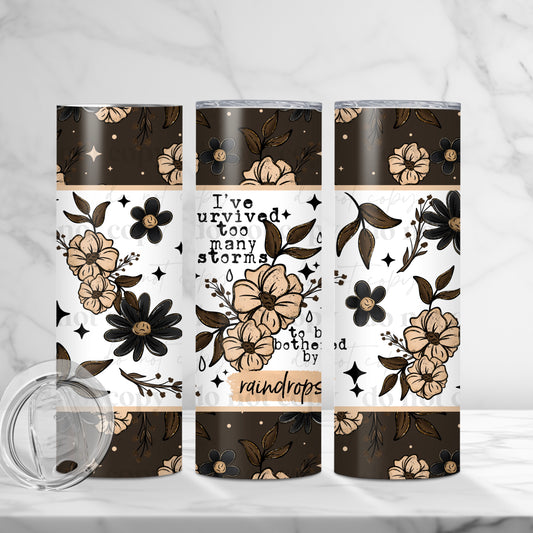 Survived Too Many Storms Wrap Tumbler Transfer