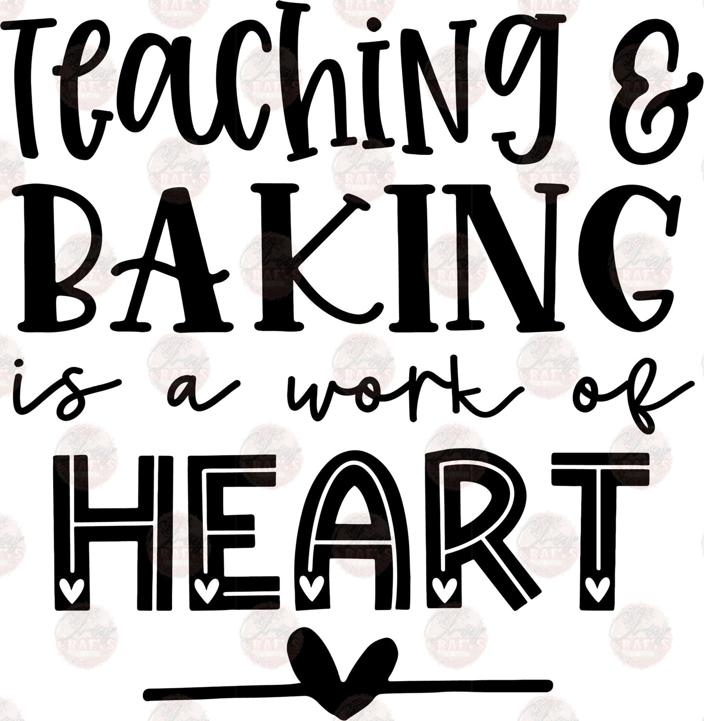 Teaching & Baking - Sublimation Transfer