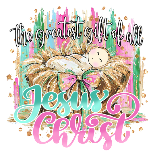 The Greatest Gift Jesus Transfer
