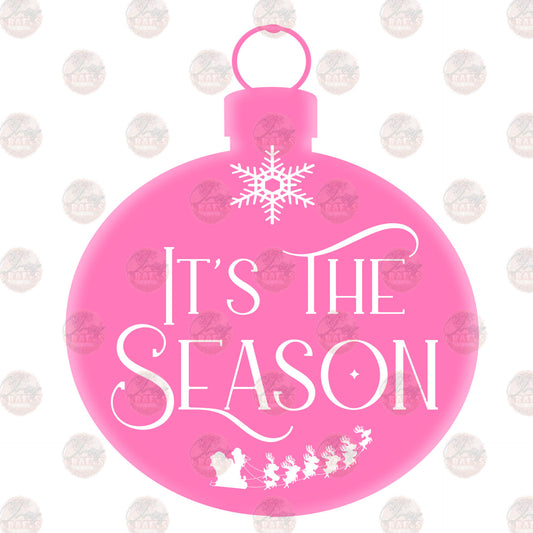 Tis The Season - Sublimation Transfer