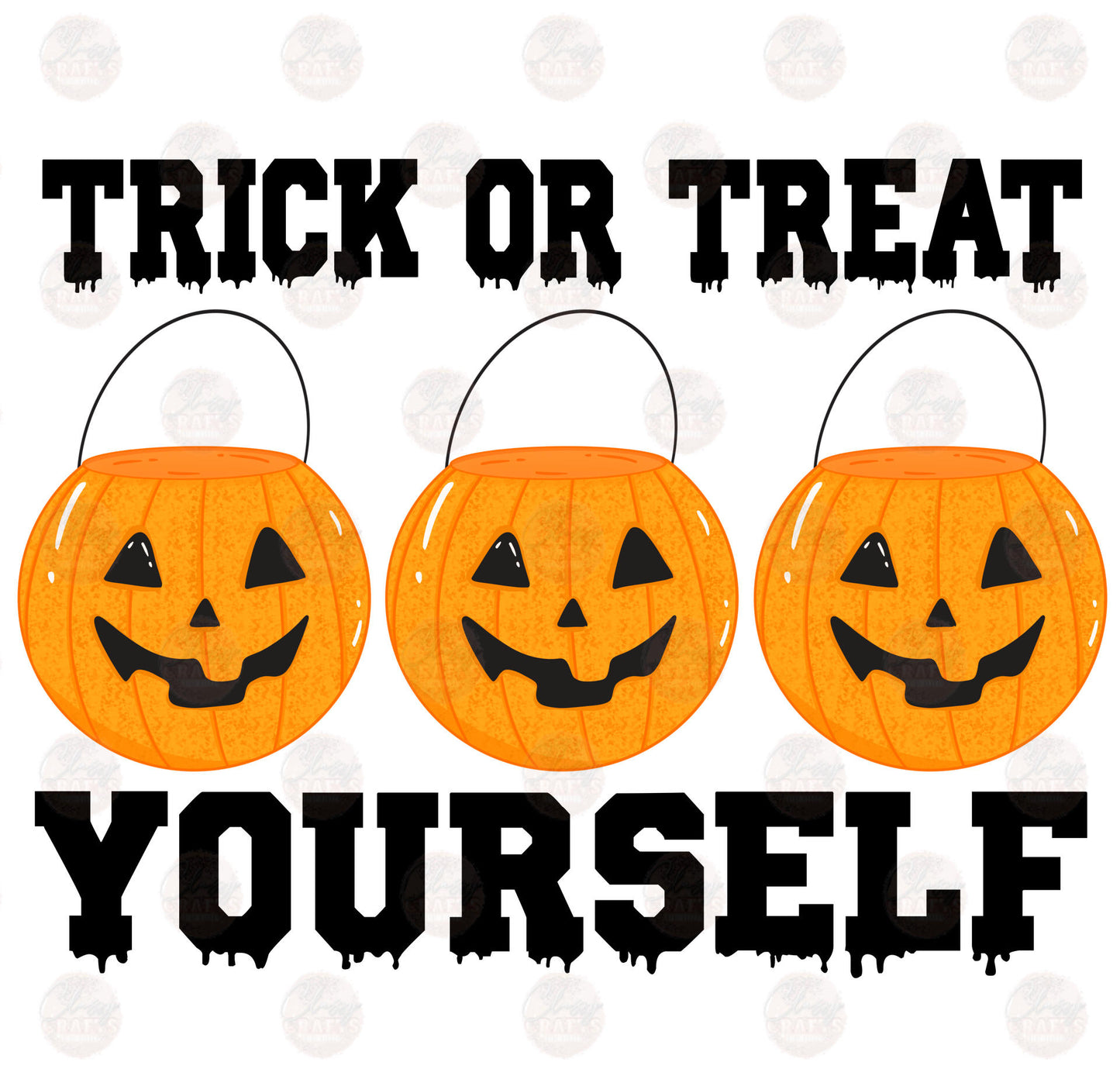 Trick Or Treat Yourself Transfer