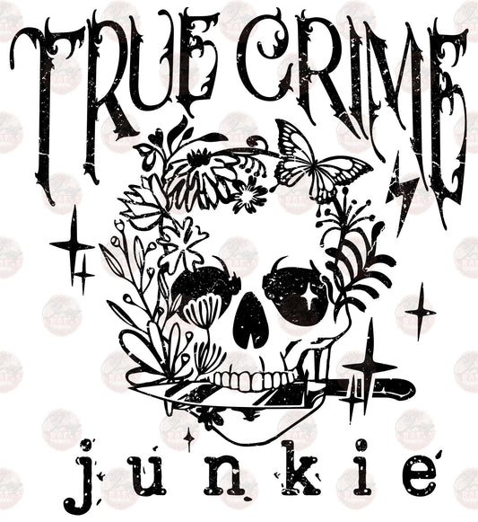 True Crime Junkie Skelly - Sublimation Transfer