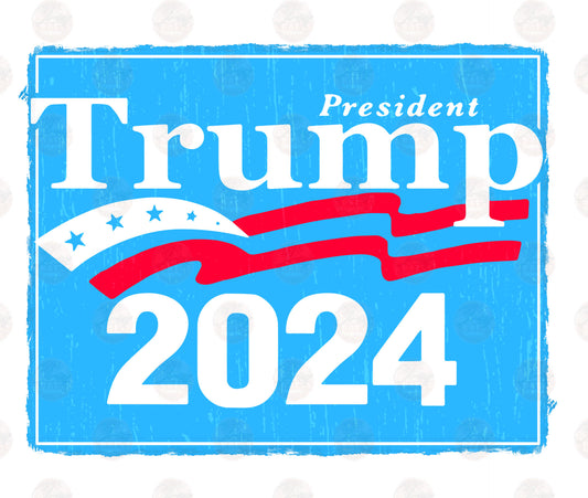 Trump 2024 - Sublimation Transfer